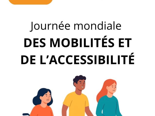 Journée mondiale de la mobilité et de l’accessibilité